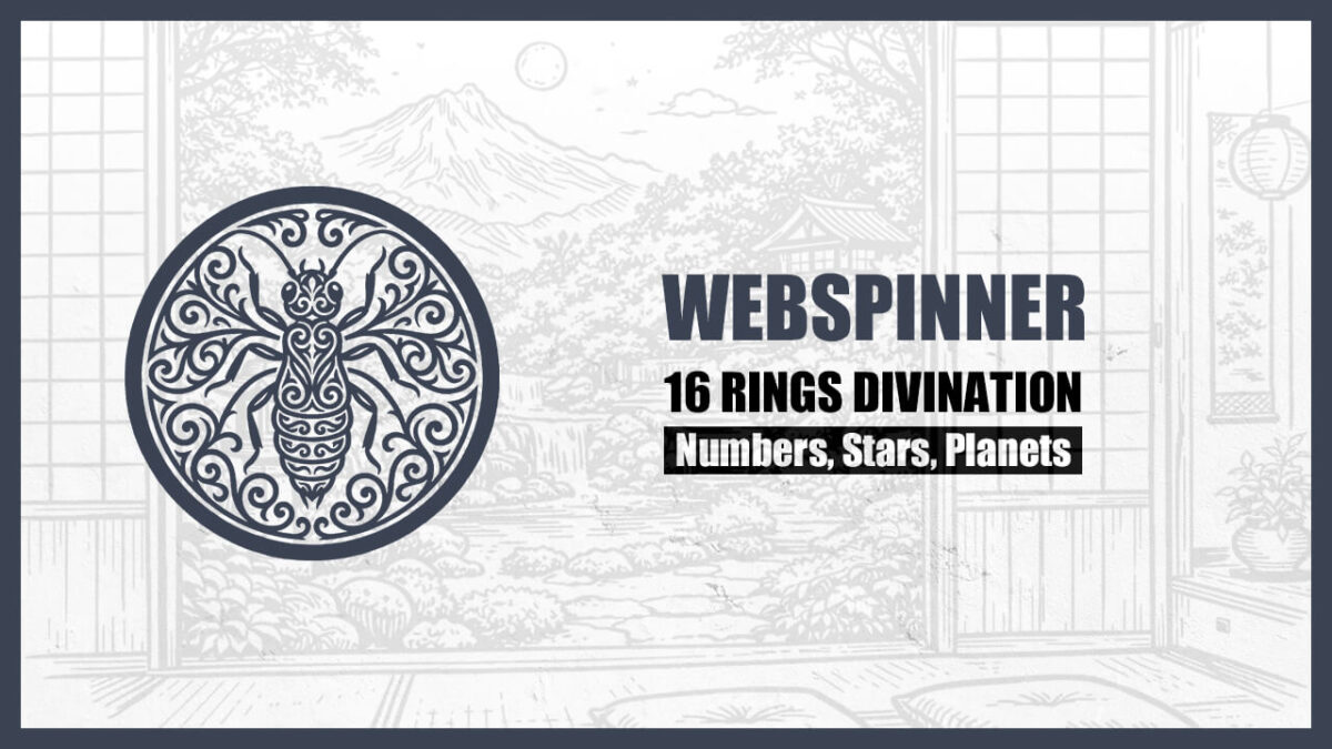 16 Rings Divination: The Basic Personality of the “WEBSPINNER” Type